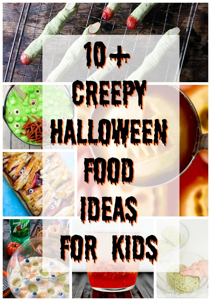 Top 10 Creepy Halloween Kid S Food Ideas We Re Parents