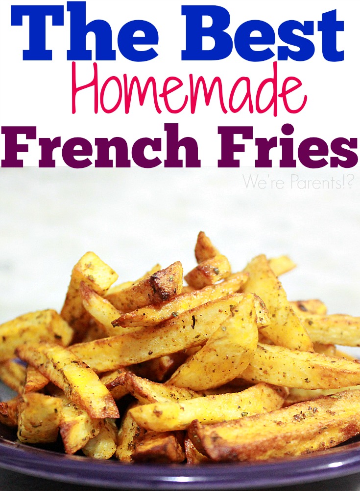 homemade french fries